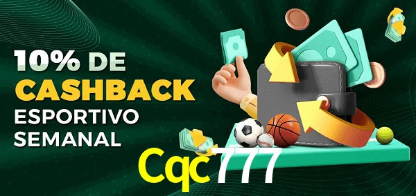 10% de bônus de cashback na Cqc777